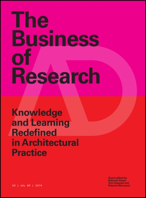 The Business of Research : Knowledge and Learning Redefined in Architectural Practice, PDF eBook