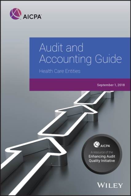 Audit and Accounting Guide: Health Care Entities, 2018, PDF eBook