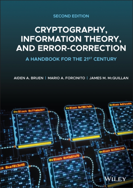 Cryptography, Information Theory, and Error-Correction : A Handbook for the 21st Century, PDF eBook