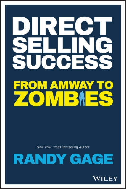 Direct Selling Success : From Amway to Zombies, PDF eBook