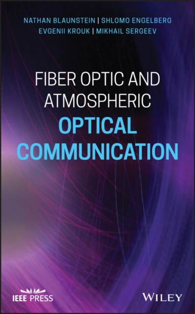 Fiber Optic and Atmospheric Optical Communication, EPUB eBook