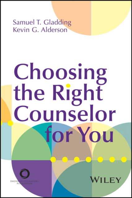 Choosing the Right Counselor For You, EPUB eBook