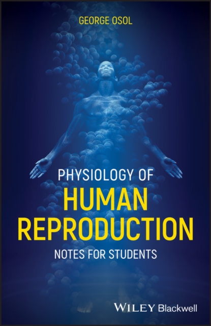 Physiology of Human Reproduction : Notes for Students, PDF eBook