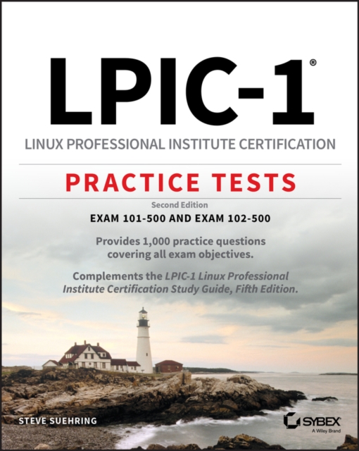 LPIC-1 Linux Professional Institute Certification Practice Tests : Exam 101-500 and Exam 102-500, EPUB eBook