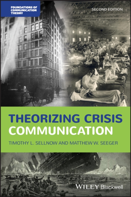 Theorizing Crisis Communication, PDF eBook