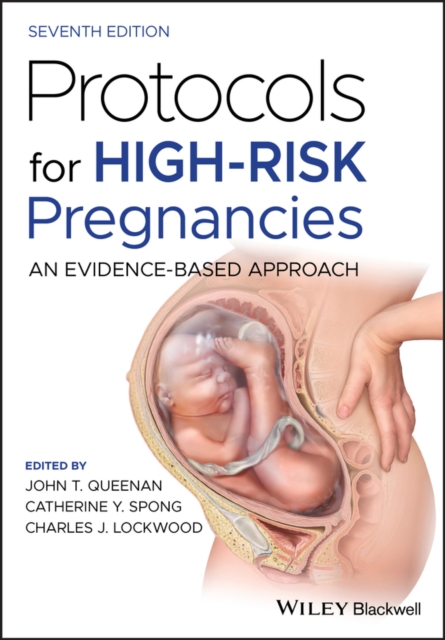 Protocols for High-Risk Pregnancies : An Evidence-Based Approach, Paperback / softback Book
