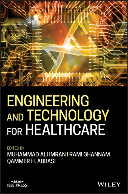 Engineering and Technology for Healthcare, PDF eBook