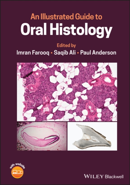 An Illustrated Guide to Oral Histology, PDF eBook