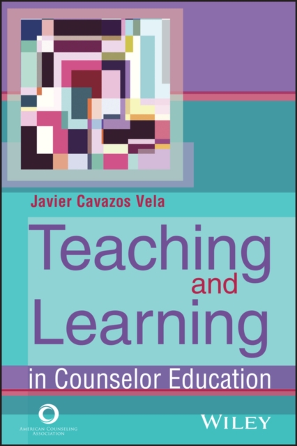 Teaching and Learning in Counselor Education, EPUB eBook