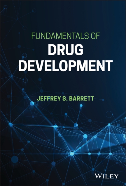 Fundamentals of Drug Development, Hardback Book