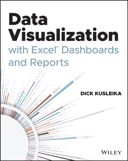 Data Visualization with Excel Dashboards and Reports, EPUB eBook