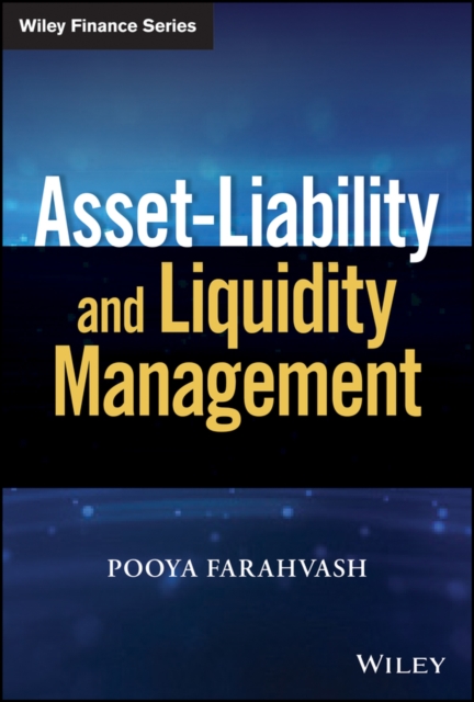 Asset-Liability and Liquidity Management, Hardback Book