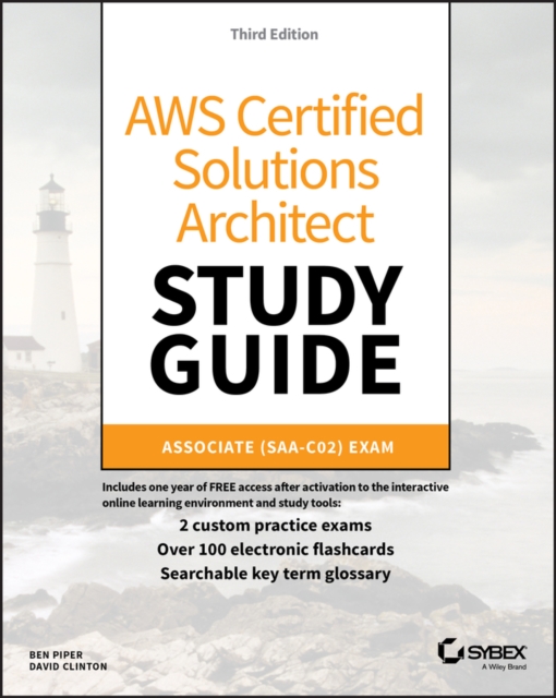 AWS Certified Solutions Architect Study Guide : Associate SAA-C02 Exam, PDF eBook