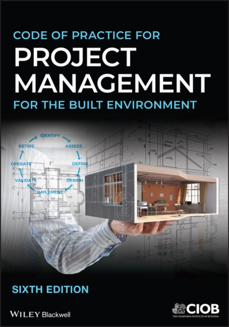 Code of Practice for Project Management for the Built Environment, Paperback / softback Book