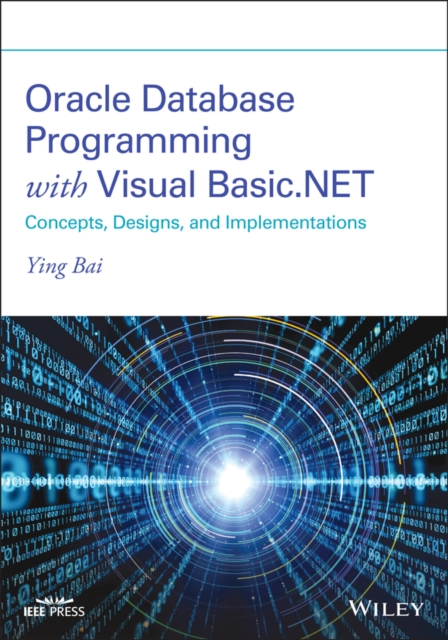 Oracle Database Programming with Visual Basic.NET : Concepts, Designs, and Implementations, PDF eBook