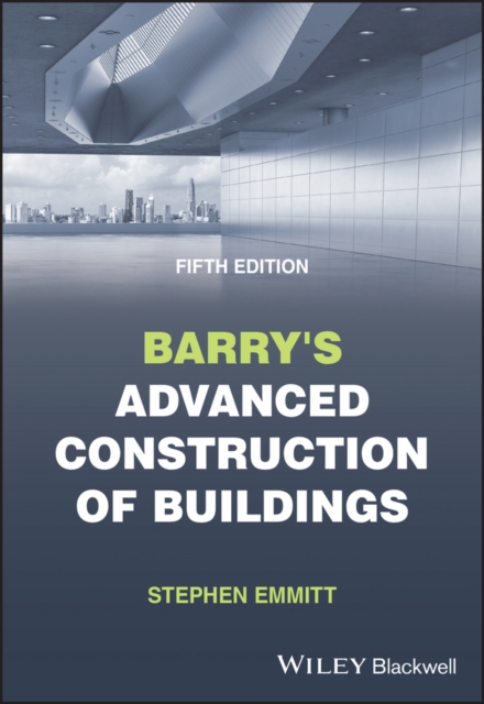 Barry's Advanced Construction of Buildings, Paperback / softback Book