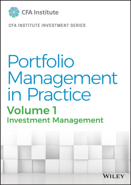Portfolio Management in Practice, Volume 1 : Investment Management, PDF eBook