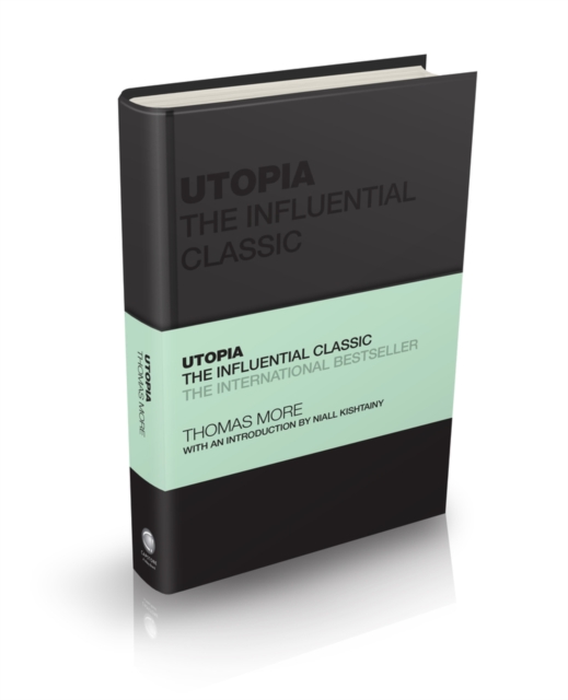 Utopia : The Influential Classic, Hardback Book