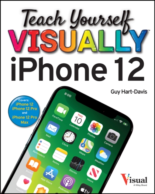 Teach Yourself VISUALLY iPhone 12, 12 Pro, and 12 Pro Max, EPUB eBook