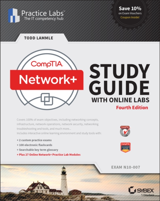 CompTIA Network+ Study Guide, 4e with Online Labs - N10-007 Exam, Paperback / softback Book