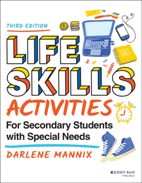 Life Skills Activities for Secondary Students with Special Needs, Paperback / softback Book