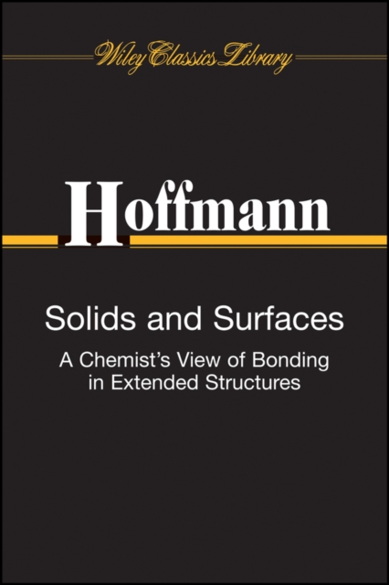 Solids and Surfaces : A Chemist's View of Bonding in Extended Structures, EPUB eBook