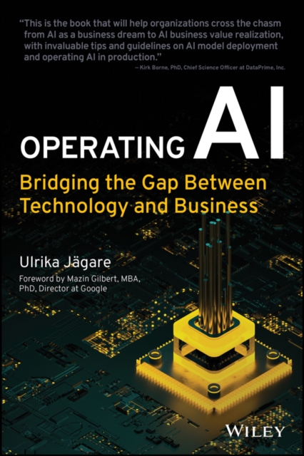 Operating AI : Bridging the Gap Between Technology and Business, PDF eBook