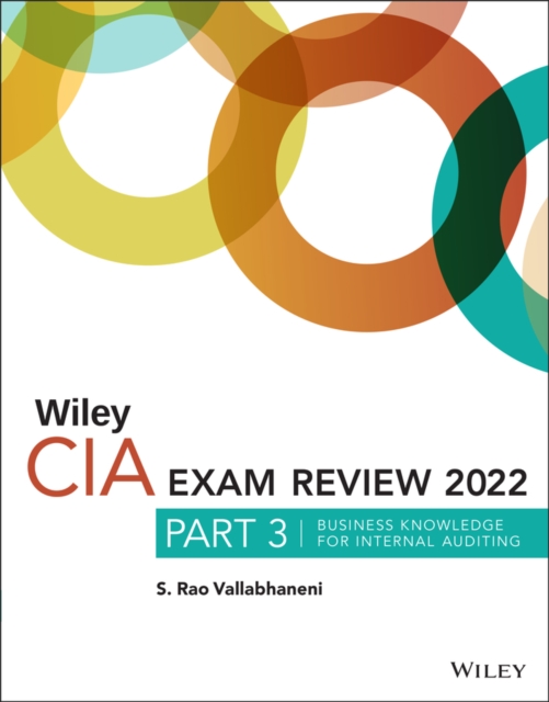 Wiley CIA 2022 Part 3 Exam Review - Business Knowledge for Internal Auditing, Paperback / softback Book