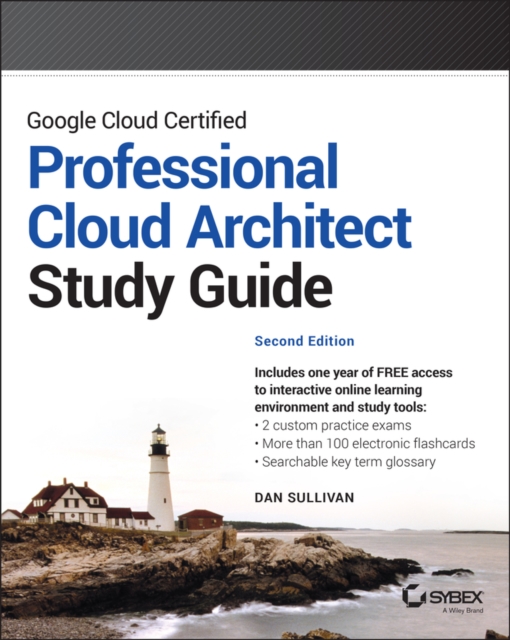Google Cloud Certified Professional Cloud Architect Study Guide, Paperback / softback Book