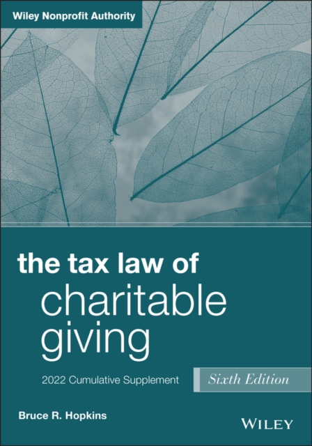 The Tax Law of Charitable Giving : 2022 Cumulative Supplement, PDF eBook