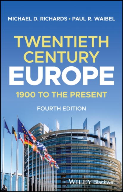Twentieth-Century Europe : 1900 to the Present, Paperback / softback Book