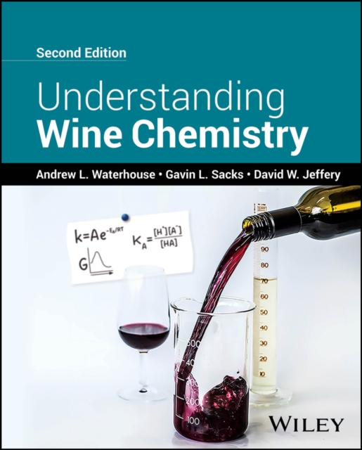 Understanding Wine Chemistry, Hardback Book