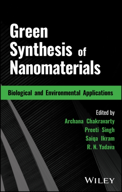 Green Synthesis of Nanomaterials : Biological and Environmental Applications, PDF eBook