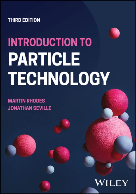 Introduction to Particle Technology, EPUB eBook