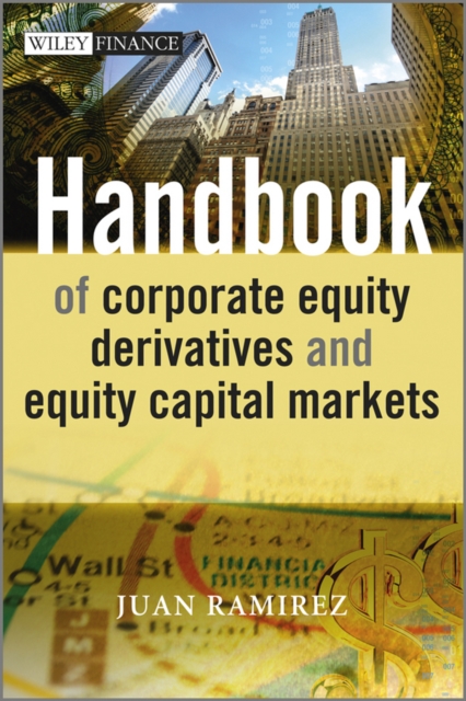 Handbook of Corporate Equity Derivatives and Equity Capital Markets, EPUB eBook