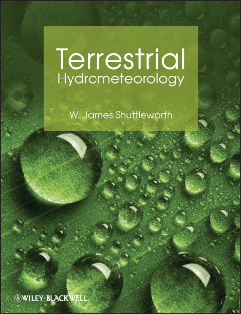 Terrestrial Hydrometeorology, PDF eBook