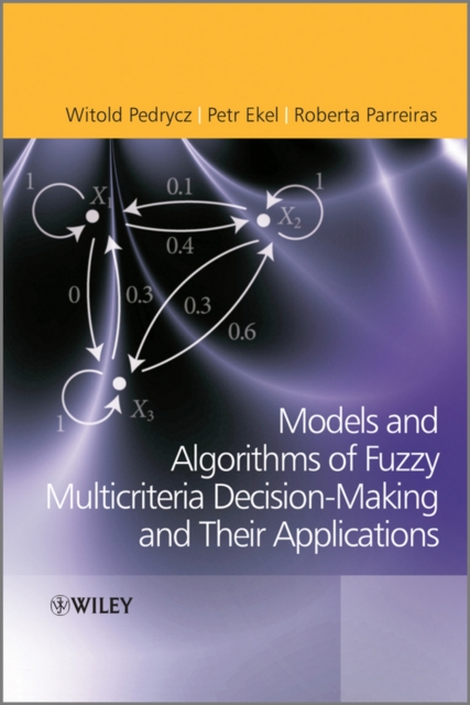 Fuzzy Multicriteria Decision-Making : Models, Methods and Applications, EPUB eBook