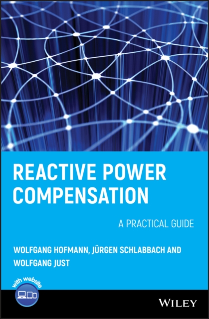 Reactive Power Compensation : A Practical Guide, PDF eBook
