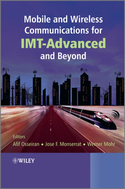 Mobile and Wireless Communications for IMT-Advanced and Beyond, PDF eBook