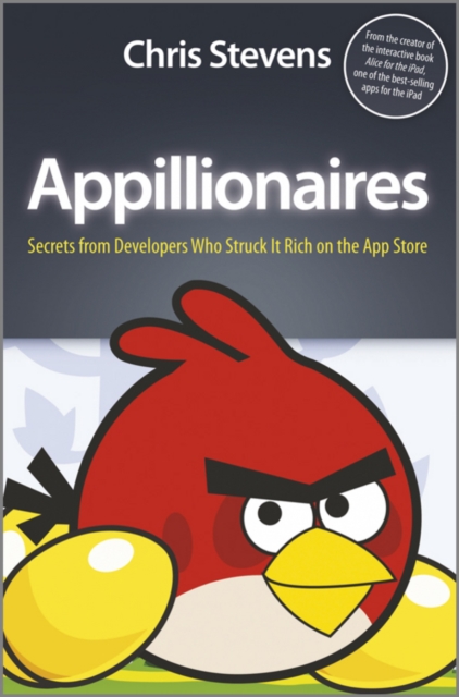 Appillionaires : Secrets from Developers Who Struck It Rich on the App Store, EPUB eBook