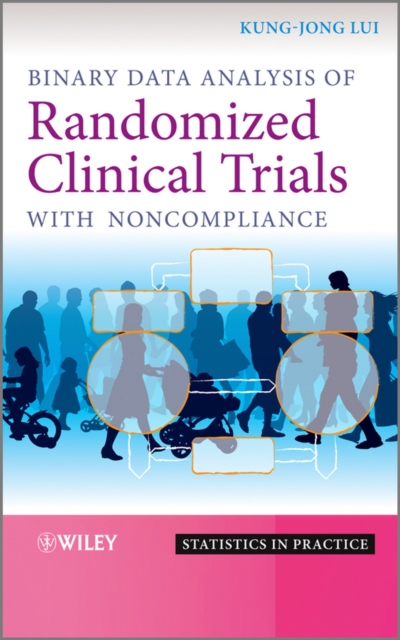 Binary Data Analysis of Randomized Clinical Trials with Noncompliance, PDF eBook