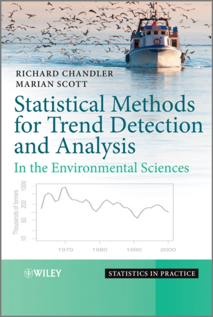Statistical Methods for Trend Detection and Analysis in the Environmental Sciences, EPUB eBook