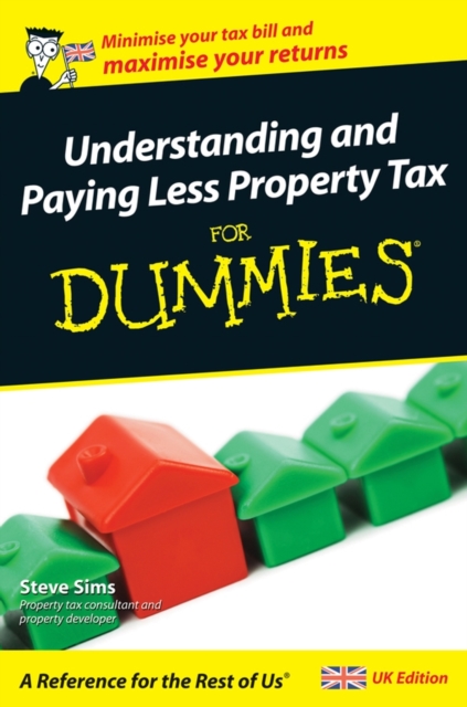 Understanding and Paying Less Property Tax For Dummies, PDF eBook