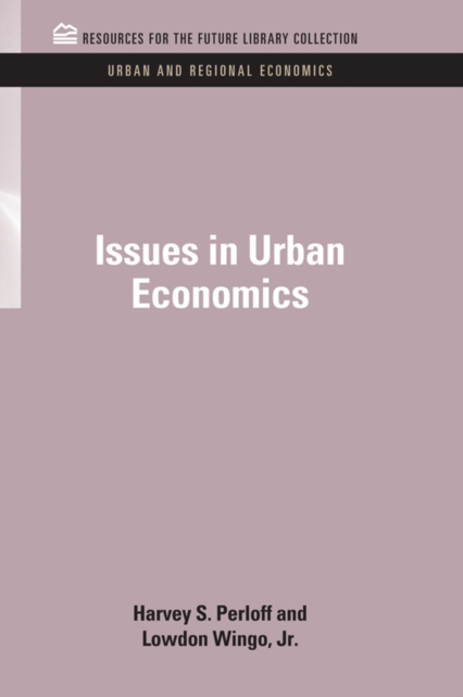 Issues in Urban Economics, PDF eBook