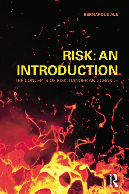 Risk: An Introduction : The Concepts of Risk, Danger and Chance, EPUB eBook