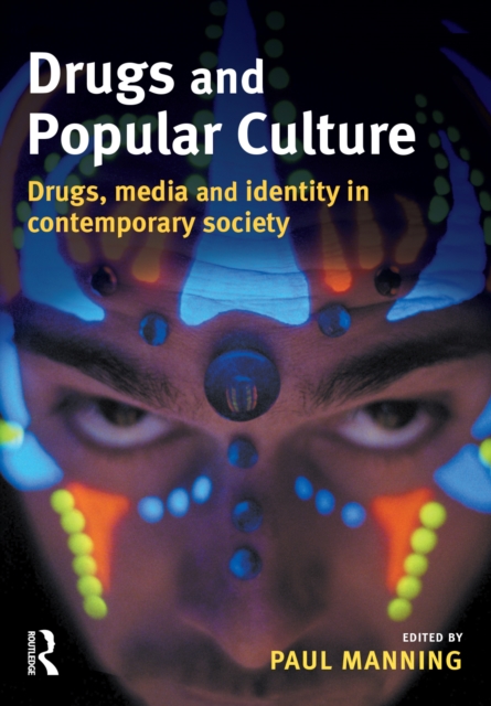 Drugs and Popular Culture, EPUB eBook