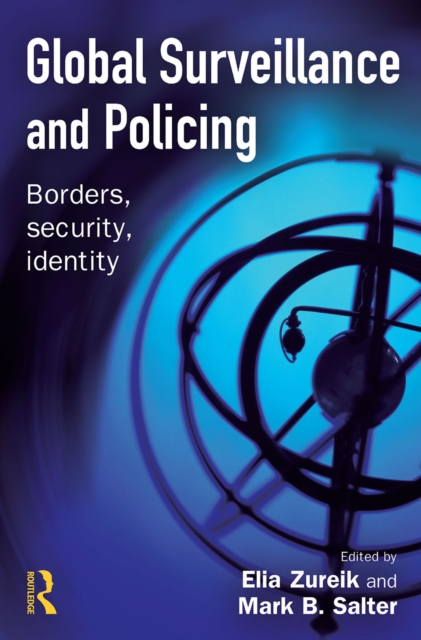 Global Surveillance and Policing, EPUB eBook