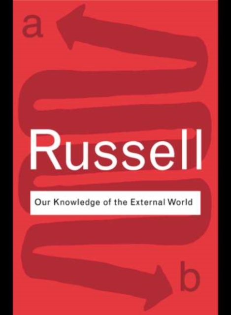 Our Knowledge of the External World, PDF eBook