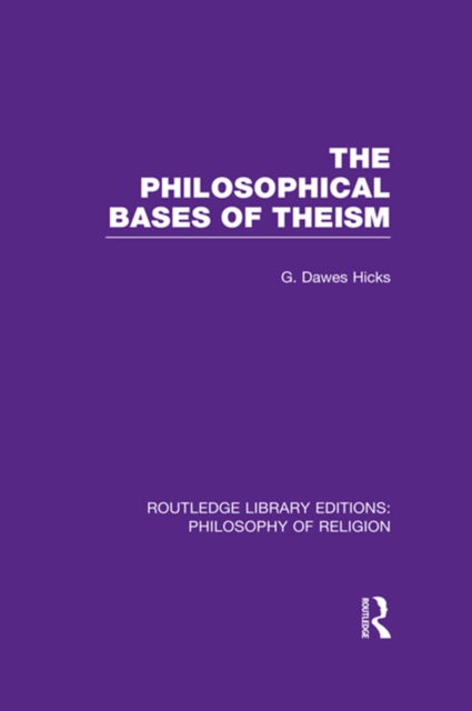 The Philosophical Bases of Theism, PDF eBook