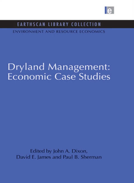 Dryland Management: Economic Case Studies, PDF eBook